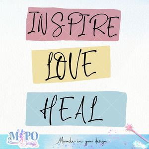 Inspire love heal sublimation design, png for sublimation, Nurse PNG, Nurse life PNG