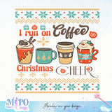 I run on coffee christmas cheer sublimation design, png for sublimation, Christmas PNG,  Christmas SVG