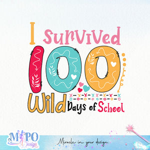 I survived 100 wild days of school sublimation design, png for sublimation, Retro School design, School life PNG