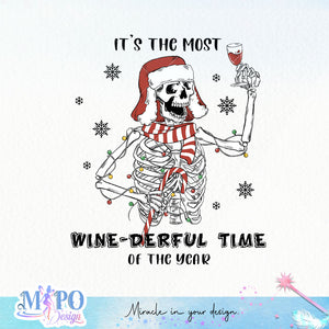 It's the most wine derful time of the year sublimation design, png for sublimation, Christmas PNG, Christmas Skeleton PNG