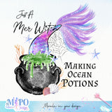 Just A Mer Witch Making Ocean Potions sublimation design, png for sublimation, Halloween characters sublimation, Mermaid design