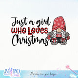 Just a girl who loves Christmas sublimation.png design, png for sublimation, Christmas PNG, Christmas vibes PNG