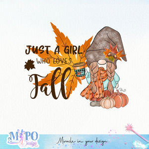 Just a girl who loves fall sublimation design, png for sublimation, Autumn PNG, Positive vibe PNG, Autumn vibe PNG