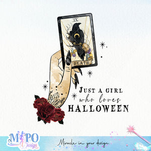 Just a girl who loves halloween sublimation design, png for sublimation, Gothic halloween design, Halloween styles