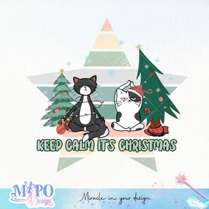 Keep calm it's Christmas sublimation design, png for sublimation, Christmas PNG,  Christmas Cat PNG