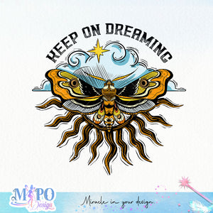 Keep on dreaming sublimation design, png for sublimation, Retro celestial PNG, Retro vibe PNG