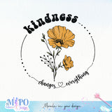 Kindness changes everything sublimation