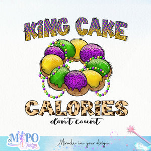 King cake Calories don't count sublimation 