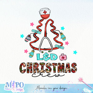 LD christmas crew sublimation design, png for sublimation, Nurse PNG, Nurse Christmas PNG