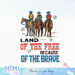 Land of the free because of the brave sublimation