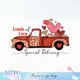 Loads of love special delivery sublimation design, png for sublimation, Valentine PNG, Valentine quote PNG