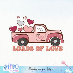 Loads of love sublimation design, png for sublimation, Valentine PNG, Retro valentine PNG