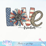 Love Freedom sublimation design, png for sublimation, 4th Of July Png, Independence Day vibes PNG