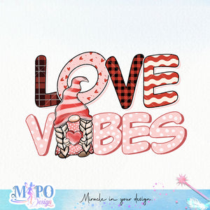 Love Vibes sublimation design