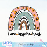 Love inspire heal sublimation