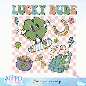 Lucky Dude sublimation design, png for sublimation, Patrick's day PNG, Holiday PNG, Ireland's Independence day PNG