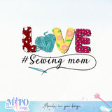 Sewing Mom Sublimation bundle, Sewing Life PNG bundle