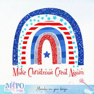 Make Christmas great again sublimation design, png for sublimation, Christmas PNG, Christmas vibes PNG