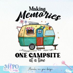 Making memories one campsite at a time sublimation, png for sublimation, Camp Life Png, camping vibes png, hobbies png