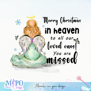 Merry Christmas in heaven to all our loved ones!You are missed! sublimation design, png for sublimation, memorial PNG