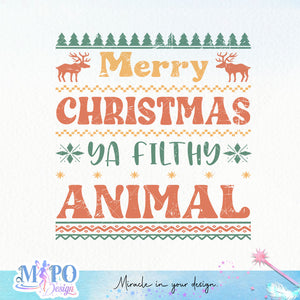 Merry Christmas ya filthy animal sublimation design, png for sublimation, Christmas PNG,  Christmas SVG