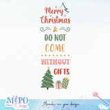 Merry christmas & do not come without gifts sublimation design, png for sublimation, decor vibes png, Porch Sign png