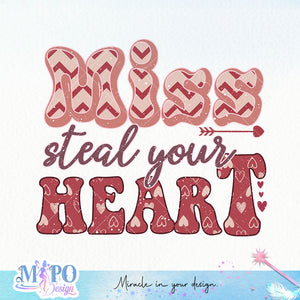 Miss steal your heart sublimation design