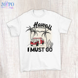 Hawaii is calling and I must go sublimation design, png for sublimation, Summer png, Beach vibes PNG