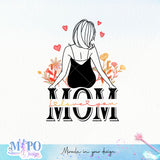 Mom I love you sublimation design, png for sublimation,  mom life vibes png, mother's day png