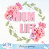 Mom life sublimation design, png for sublimation, florial mother vibes png, mother's day png