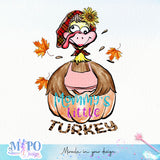 Mommy's little turkey sublimation design, png for sublimation, Holidays design, Thanksgiving sublimation