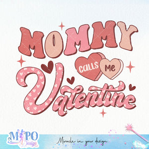 Mommy is my Valentine sublimation design, png for sublimation, Valentine PNG, Retro Valentine Mama PNG