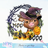 Moo I mean Booo sublimation design, png for sublimation, Farm Animials vibes png, halloween animals png
