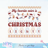 My favorite color is christmas lights sublimation design, png for sublimation, Christmas PNG,  Christmas SVG