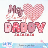 My heart belongs to daddy sublimation design