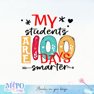 My students are 100 days smarter Sublimation design, png for sublimation, Retro School design, School life PNG