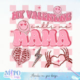 Mama is my valentine sublimation design, png for sublimation, Valentine PNG, Retro Valentine Mama PNG