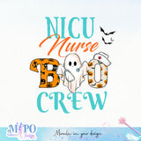 NICU Nurse boo crew sublimation design, png for sublimation, halloween nurse png, Jobs vibes sublimation