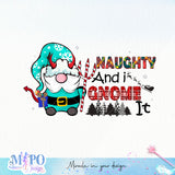 Naughty and i gnome it sublimation design, png for sublimation, Christmas PNG, Cozy Christmas PNG
