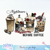Nightmare before coffee sublimation design, png for sublimation, Hobbies vibes png, Halloween coffee png
