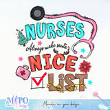 Nurses Always Make Santa’s Nice List sublimation design, png for sublimation, Nurse PNG, Nurse Christmas PNG