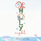 Oh holly night sublimation design, png for sublimation, decor vibes png, Porch Sign png