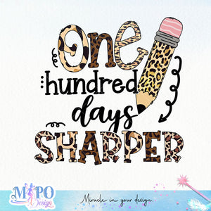 One hundred days sharper sublimation design, png for sublimation, Retro School design, School life PNG