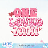 One loved mama One Loved Mini sublimation sublimation design, png for sublimation, Valentine PNG, Retro Valentine Mama PNG