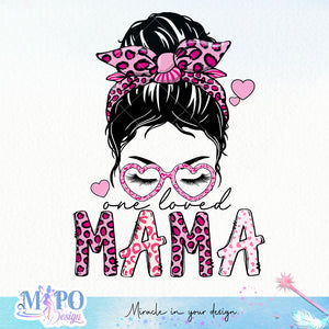 One loved mama sublimation design, png for sublimation, Valentine PNG, Retro Valentine Mama PNG