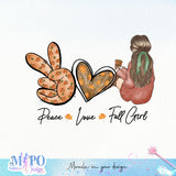 Peace Love Fall Girl sublimation design, png for sublimation, Autumn PNG, Positive vibe PNG, Autumn vibe PNG