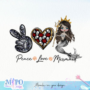 Peace love Mermaid sublimation