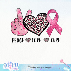 Peace love cure sublimation