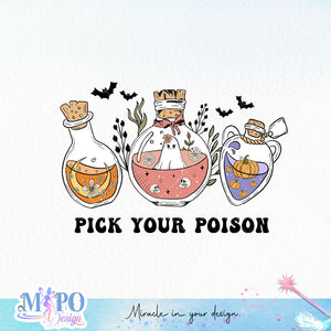 Pick your poison sublimation design, png for sublimation, Boo halloween design, Halloween styles, Retro halloween design