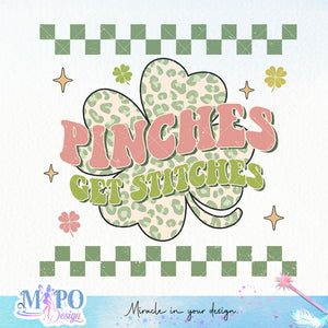 Pinches get stitches sublimation design, png for sublimation, Patrick's day PNG, Holiday PNG, Ireland's Independence day PNG